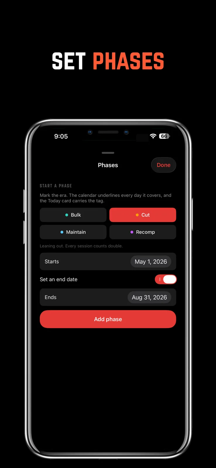 Setting a training phase: bulk, cut, maintain, or recomp with start and end dates