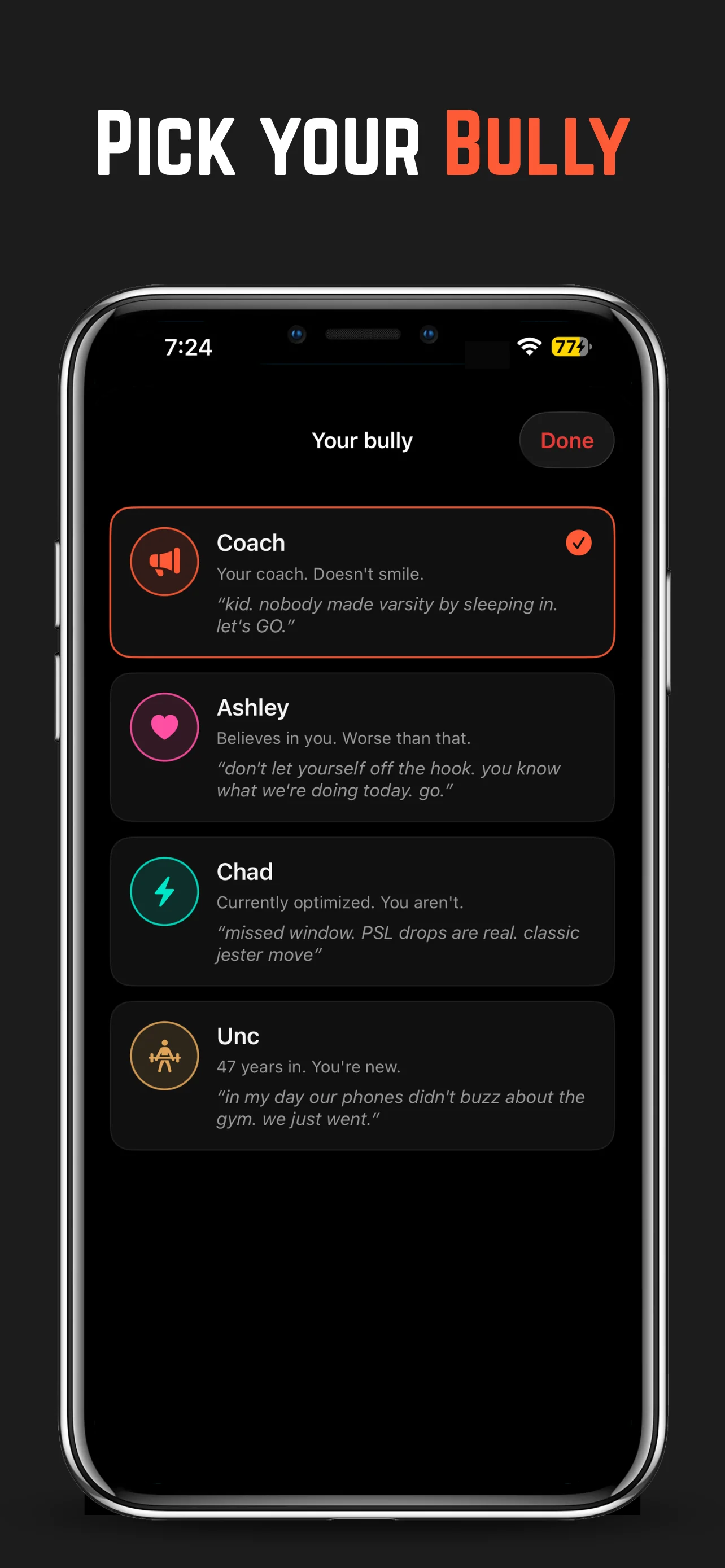 Choosing your bully — Coach, Ashley, Chad, or Unc