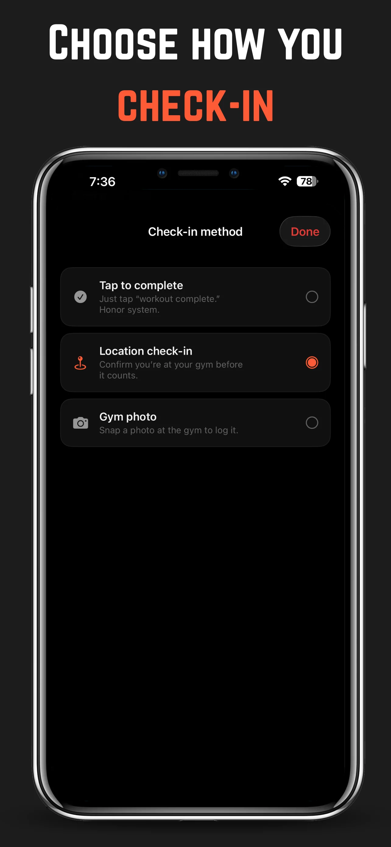 Choosing how you check in: tap to complete, location check-in, or gym photo